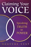 Claiming Your Voice (eBook, ePUB)