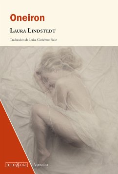 Oneiron (eBook, ePUB) - Lindstedt, Laura