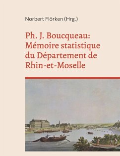 Ph. J. Boucqueau: Mémoire statistique du Département de Rhin-et-Moselle (eBook, PDF)