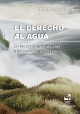 El derecho al agua. (eBook, PDF)