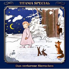 Titania Special, Märchenklassiker, Das verlorene Sternchen (MP3-Download) - Kurmin, Mara Schroeder-von