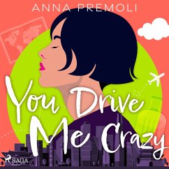 You Drive Me Crazy (MP3-Download) - Premoli, Anna