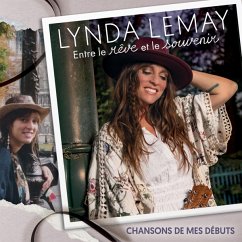 Entre Le Reve Et Le Souvenir - Lemay,Lynda