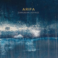 Danubian Voyage (Digipak) - Arifa