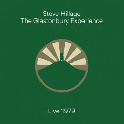 The Glastonbury Experience (Live 1979) - Hillage,Steve