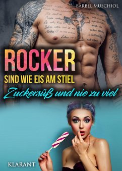 Cover Rocker sind wie Eis am Stiel. Zuckersüß und nie zu viel (eBook, ePUB)