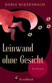 Leinwand ohne Gesicht (eBook, ePUB)