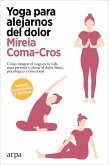 Yoga para alejarnos del dolor (eBook, ePUB)