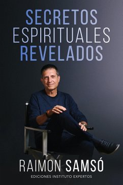 Secretos Espirituales Revelados (eBook, ePUB) - Samsó, Raimon