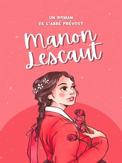 Manon Lescaut (eBook, ePUB) - Prévost, L'Abbé