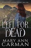 Left for Dead (Helena Foster Paranormal Mystery, #4) (eBook, ePUB)