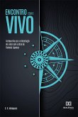 Encontro com o Vivo (eBook, ePUB)