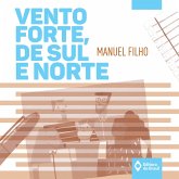 Vento forte, de sul e norte (MP3-Download)