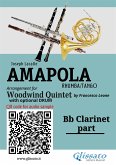 Bb Clarinet part of &quote;Amapola&quote; for Woodwind Quintet (fixed-layout eBook, ePUB)
