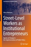 Street-Level Workers as Institutional Entrepreneurs