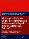 Challenges in Mechanics of Time-Dependent Materials & Mechanics of Biological Systems and Materials, Volume 2