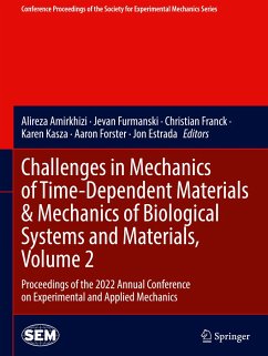 Challenges in Mechanics of Time-Dependent Materials & Mechanics of Biological Systems and Materials, Volume 2