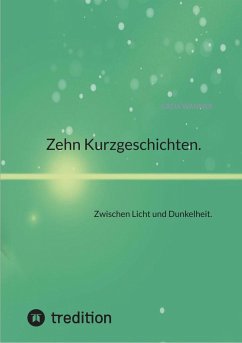 Zehn Kurzgeschichten. (eBook, ePUB) - Wanner, Katja