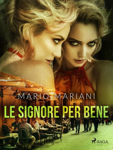 Le signore per bene (eBook, ePUB)