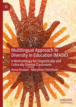 Multilingual Approach to Diversity in Education (MADE) - Krulatz, Anna;Christison, MaryAnn
