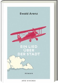 Ein Lied über der Stadt - Sonderausgabe - Arenz, Ewald