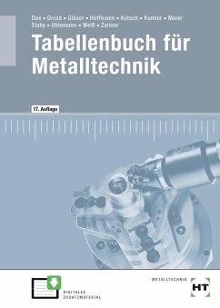 eBook inside: Buch und eBook Tabellenbuch für Metalltechnik - Dax, Wilhelm;Drozd, Nikolaus;Gläser, Wolf-Dieter