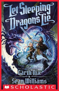 Let Sleeping Dragons Lie (eBook, ePUB) - Nix, Garth; Williams, Sean