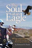 The Soul of an Eagle (eBook, ePUB) The Soul of an Eagle (eBook, ePUB)