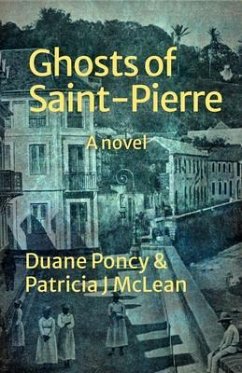 Ghosts of Saint-Pierre (eBook, ePUB) - Poncy, Duane; McLean, Patricia J