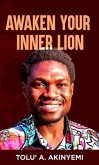 Awaken Your Inner Lion (eBook, ePUB)