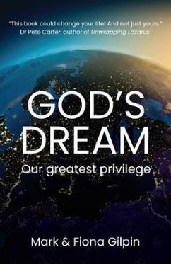 God's Dream (eBook, ePUB) - Gilpin, Mark; Gilpin, Fiona