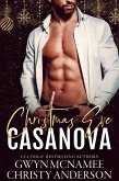 Christmas Eve Casanova (Smalltown Spicy Bites, #1) (eBook, ePUB) Christmas Eve Casanova (Smalltown Spicy Bites, #1) (eBook, ePUB)