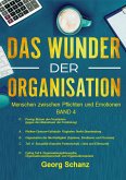 Das Wunder der Organisation - Band 4