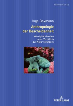 Anthropologie der Bescheidenheit - Baxmann, Inge