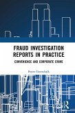 Fraud Investigation Reports in Practice (eBook, PDF)