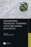 Engineering Pedagogy Towards Outcome-Based Education (eBook, ePUB)