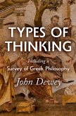 Types of Thinking Including a Survey of Greek Philosophy (eBook, ePUB)