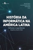 Histórias da informática na América Latina (eBook, ePUB)
