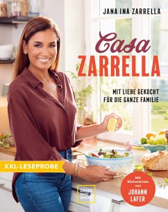 XXL-Leseprobe: Casa Zarrella (eBook, ePUB) - Zarrella, Jana Ina; Lafer, Johann