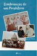 Lembranc¸as de um Presbítero (eBook,... - Bild 1