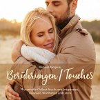 Berührungen/Touches