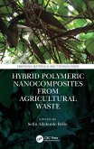 Hybrid Polymeric Nanocomposites from Agricultural Waste (eBook, ePUB)