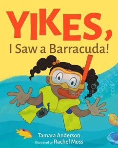Cover Yikes, I Saw A Barracuda! (eBook, ePUB)