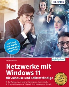 Netzwerke mit Windows 11 - für Zuhause und Selbstständige (eBook, PDF) - Immler, Christian