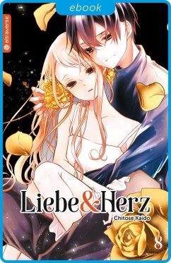 Liebe & Herz 08 (eBook, ePUB) - Kaido, Chitose