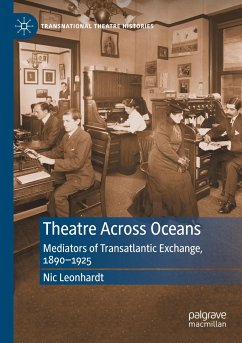 Theatre Across Oceans - Leonhardt, Nic