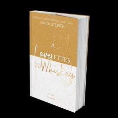 A Love Letter To Whiskey - Steiner, Kandi