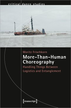 More-Than-Human Choreography - Frischkorn, Moritz