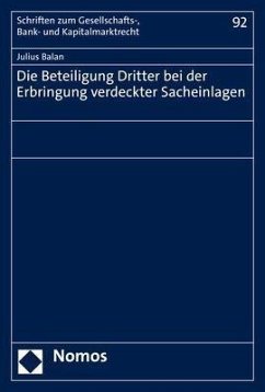 Die Beteiligung Dritter bei der Erbringung verdeckter Sacheinlagen - Balan, Julius