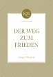 Der Weg zum Frieden - Bild 1